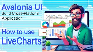 Avalonia Tutorial Live Charts  Introduction to LiveCharts  C WPF [upl. by Ian]