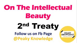 On The Intellectual Beauty By Plotinus  2nd Treaty [upl. by Kingsbury249]