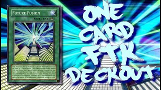 Banned Combos 10 One Card FTK  Future Fusion Deckout preerratas [upl. by Herrod487]