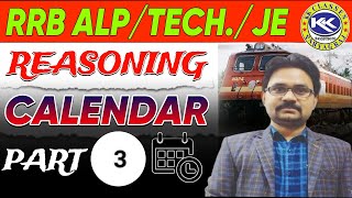 🔥🔥🔥Calendar 🗓️ Part03 By Kamlesh Sir for SSC RRBNTPC RRBAPLTECHNICIAN calendar kkclasses [upl. by Madel]