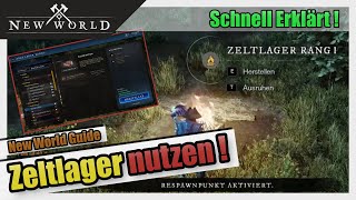 Zeltlager nutzen Rang 1  Guide  Tipps  New World Deutsch [upl. by Lalad]