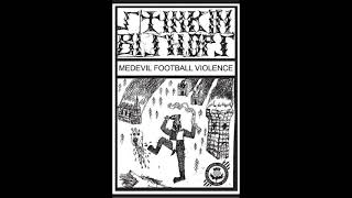 Stinkin Bishops UK  Medevil Football Violence Demo 2020 [upl. by Garrard]