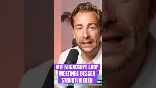 💻Microsoft Loop MeetingAgenda im Nachhinein anhängen microsoft365 projektmanagement short [upl. by Etteve]