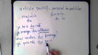 Fransızca Dersler  Parçasal Tanımlıklar Articles Partitifs [upl. by Solberg644]