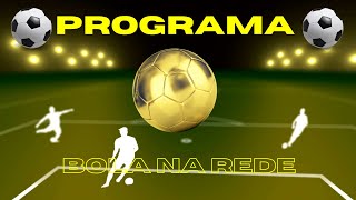 AO VIVO  BOLA NA REDE [upl. by Aivad153]