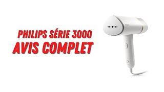 Defroisseur Vapeur Philips 3000  Mon avis complet [upl. by Ardua]