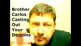 HELP US DONATE BELOW 4HOUR Brother Carlos Casting Out Your DemonS Ghost Realtor Nathan You [upl. by Notslah]