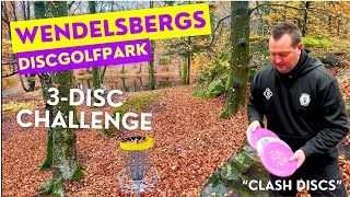 Clash Discs VS WENDELSBERGS DiscGolfPark  ”3disc challenge” [upl. by Hasina394]