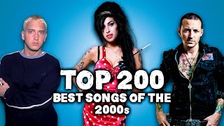 Top 200 Best Songs of the 2000s [upl. by Nolana]