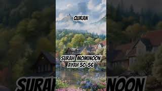 quraninurdu surahmuminoon ayah5056 islamicvideo shorts viral jannatulfirdaus youtube bayan [upl. by Drewett]