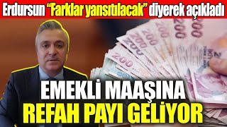 SGK Uzmanı Özgür Erdursun “Farklar yansıtılacak” diyerek açıkladı Emekli maaşına refah payı geliyor [upl. by Ahseem162]