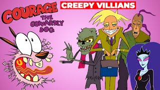 Courage the Cowardly Dog Show  10 Creepiest Villains from Courage the Cowardly Dog [upl. by Lias]