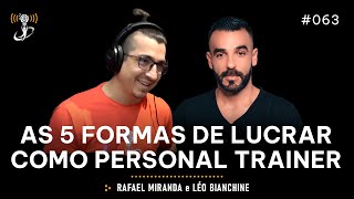 Globalcast 63  As 5 formas de lucrar como Personal Trainer [upl. by Hanikahs345]