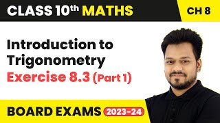 Introduction to Trigonometry  Exercise 83 Part 1  Class 10 Maths Chapter 8  CBSE [upl. by Emirak378]