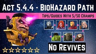 MCOC Act 5 4 4 Poison amp Bleed BioHazard Path TipsGuide  No Revives with 5 50 champsStory Quest [upl. by Rohn]