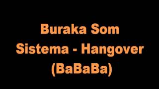 Buraka Som Sistema  Hangover BaBaBa [upl. by Conner]