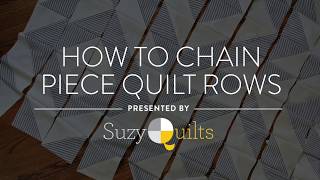 How to Chain Piece Quilt Rows [upl. by Allin]