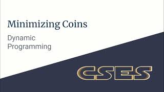 E01  Minimizing Coins  Dynamic Programming  CodeNCode [upl. by Fritts]