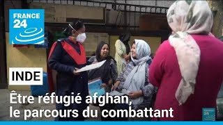 Inde  être réfugié afghan le parcours du combattant • FRANCE 24 [upl. by Allain492]