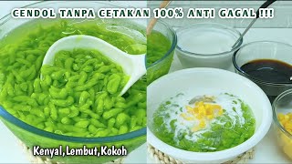 100 ANTI GAGAL‼️ RESEP CENDOL KENYAL KOKOH TIDAK MUDAH HANCUR [upl. by Hillegass]