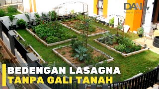 Tips Membuat Bedengan Berlapis Tanpa Menggali Tanah ala Kebun Vieta [upl. by Sorvats708]