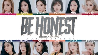 LOONA 이달의소녀  BE HONEST Lyrics Color CodedHanRomEng [upl. by Jepson33]