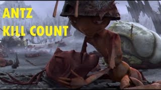 Antz Kill Count [upl. by Frey]