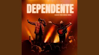 Dependente Ao Vivo [upl. by Nylacaj]