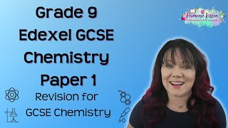 Grade 9  Edexcel GCSE Chemistry Paper 1  whole paper revision [upl. by Yeslaehc885]