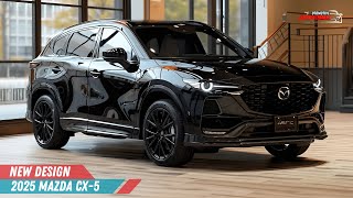 2025 Mazda CX5 The Most Luxurious Compact SUV on the Market [upl. by Shutz892]