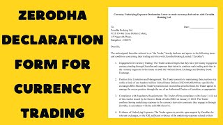 zERODHA DECLARATION FORM FOR CURRENCY TRADING usdinrusdinrtradingstrategyusdinrtrading [upl. by Synn]