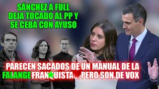 💪 Pedro Sánchez HUNDE a PP y VOX atentos al final y DEJA TOCADA a Ayuso DISCURSO INVESTIDURA [upl. by Flem]