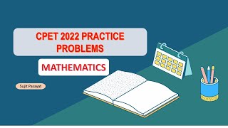 CPET 2022 PRACTICE PROBLEMS [upl. by Patric346]