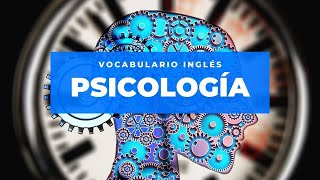 LA PSICOLOGÍA EN INGLÉS [upl. by Airpac]