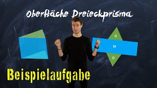 Oberfläche Dreiecksprisma berechnen  Beispielaufgabe  einfach erklärt [upl. by Ardnasirhc]