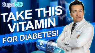 ThiamineBenfotiamine A Vitamin Every Diabetic Should Take [upl. by Abihsat]