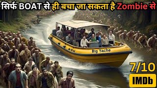 Can We Survive On Boat in Zombie World⁉️💥🤯⚠️  Series Explained in Hindi amp Urdu [upl. by Akayas]