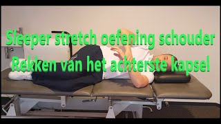 Sleeper Stretch Schouder Pijn Oefening  Rekken Achterste Kapsel [upl. by Ardeth162]