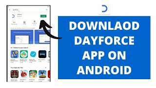 How to Download Dayforce App On Android Mobile  Install Dayforce App 2022 [upl. by Rogergcam]