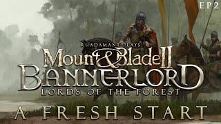 A Fresh Start  Mount amp Blade 2 Bannerlord  Lords of the Forest  EP2 [upl. by Aissert274]