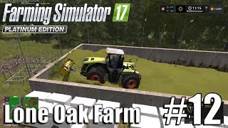 Farming Simulator 17  Lone Oak farm  Timelapse  12  Finishing The Silage And Potatoes [upl. by Siroled]