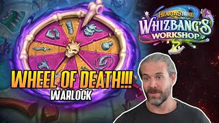 Hearthstone WHEEL OF DEATH Warlock in Whizbangs Workshop [upl. by Ruffi]