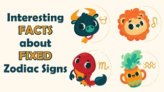 Interesting Facts about Fixed Zodiac Signs  Zodiac Talks [upl. by Nickie]