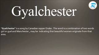 How to pronounce Gyalchester [upl. by Kauslick]