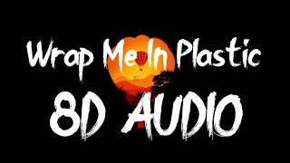 CHROMANCE  Wrap Me In Plastic 8D AUDIO 360° [upl. by Addi191]