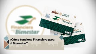 ¿Cómo funciona la tarjeta Financiera para el Bienestar [upl. by Mordecai]