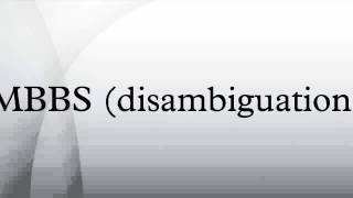 MBBS disambiguation [upl. by Bernice]