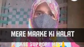 MERE MAAKE KI HALAL YOU TUBE VIRAL VIDEO [upl. by Buskus]