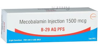 B 29 AQ PFS INJECTION USES IN HINDI  b 29 aq pfs injection uses and benefits  mecobalamin 1500 mcg [upl. by Drhacir]