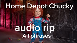 Home Depot Chucky Audio riphd audio all phrases [upl. by Ecinrev]